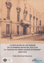 EDUCACION DE SORDOS PRIMERA MITAD SIGLO XIX