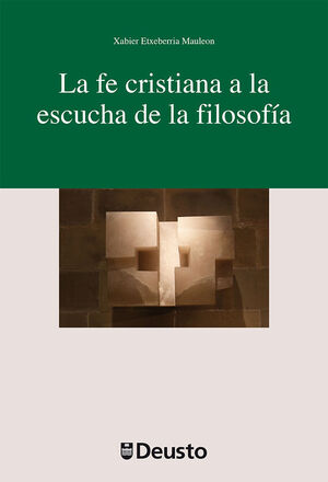 LA FE CRISTIANA A LA ESCUCHA DE LA FILOSOFÍA