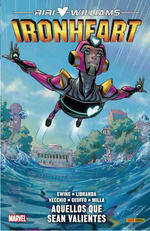 RIRI WILLIAMS: IRONHEART 01. AQUELLOS QUE SEAN VALIENTES