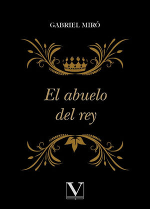 EL ABUELO DEL REY