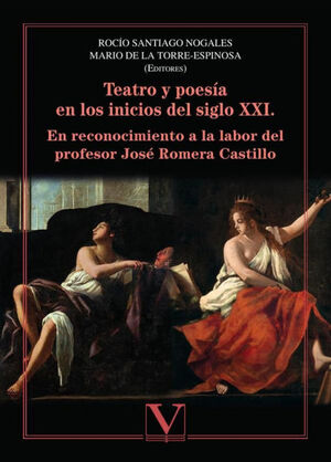 TEATRO Y POESÍA EN LOS INICIOS DEL SIGLO XXI
