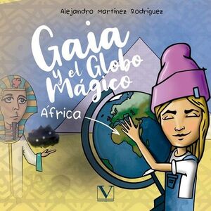 GAIA Y EL GLOBO MÁGICO: ÁFRICA