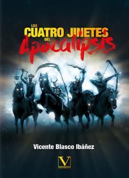 LOS CUATRO JINETES DEL APOCALISIS