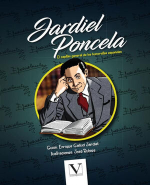 JARDIEL PONCELA. CÓMIC.