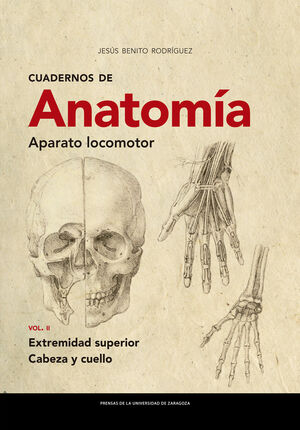 CUADERNOS DE ANATOMÍA. APARATO LOCOMOTOR