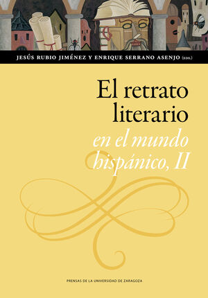 EL RETRATO LITERARIO EN EL MUNDO HISPÁNICO, II