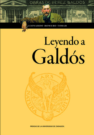 LEYENDO A GALDÓS