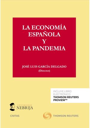 LA ECONOMÍA ESPAÑOLA Y LA PANDEMIA (PAPEL + E-BOOK)