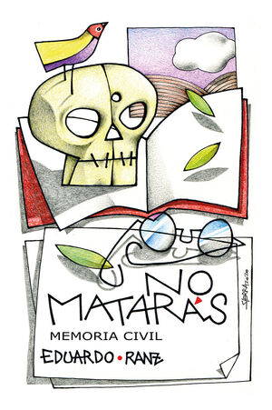 NO MATARÁS. MEMORIA CIVIL