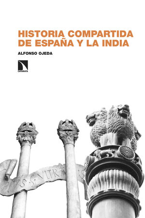 HISTORIA COMPARTIDA DE ESPAÑA Y LA INDIA