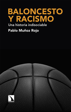 BALONCESTO Y RACISMO