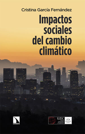 IMPACTOS SOCIALES DEL CAMBIO CLIMATICO