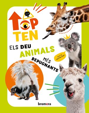 TOP TEN ELS DEU ANIMALS MÉS REPUGNANTS
