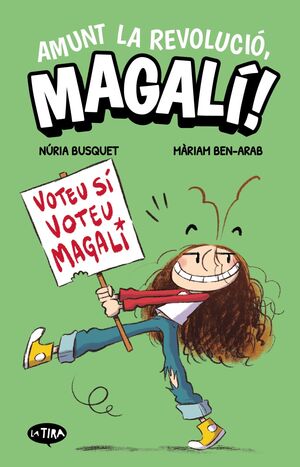 AMUNT LA REVOLUCIO, MAGALI
