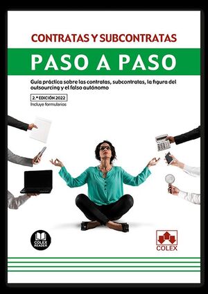 CONTRATAS Y SUBCONTRATAS. PASO A PASO 2022.