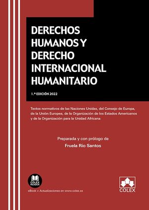 DERECHOS HUMANOS Y DERECHO INTERNACIONAL HUMANITARIO.