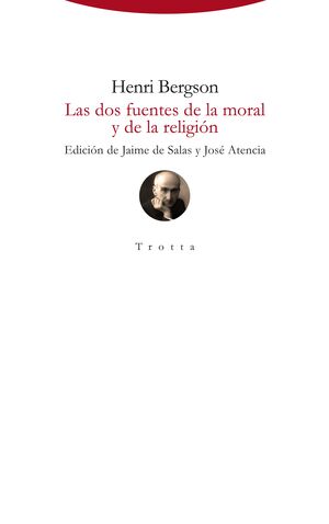 LAS DOS FUENTES DE LA MORAL Y DE LA RELIGIÓN