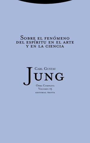 SOBRE EL FENÓMENO DEL ESPÍRITU EN EL ARTE Y LA CIENCIA