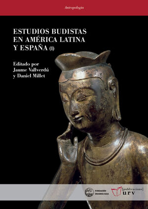 ESTUDIOS BUDISTAS EN AMÉRICA LATINA Y ESPAÑA I