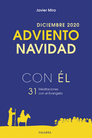 ADVIENTO-NAVIDAD 2020, CON ÉL