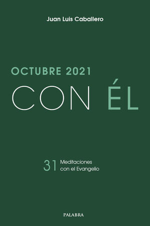 OCTUBRE 2021, CON EL