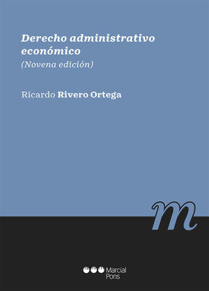 DERECHO ADMINISTRATIVO ECONOMICO 2021