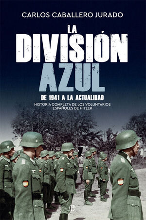 LA DIVISION AZUL