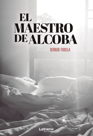 EL MAESTRO DE ALCOBA