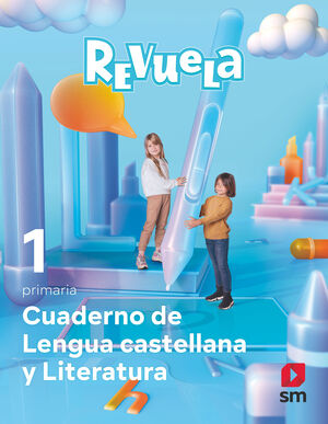 CUADERNO DE LENGUA 1ºPRIMARIA. REVUELA 2022