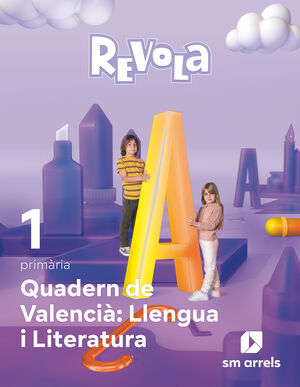 QUADERN LLENGUA 1R.PRIMARIA. REVUELA. VALENCIA 2022