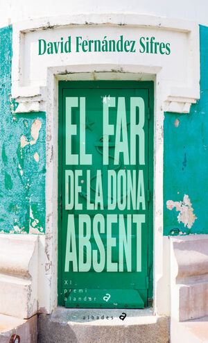 EL FAR DE LA DONA ABSENT