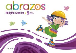CARPETA RELIGION 5AÑOS EI 26 ABRAZOS + TIEMPOS LIT