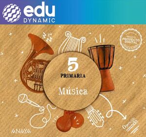 MÚSICA 5. PRIMARIA. EDUDYNAMIC