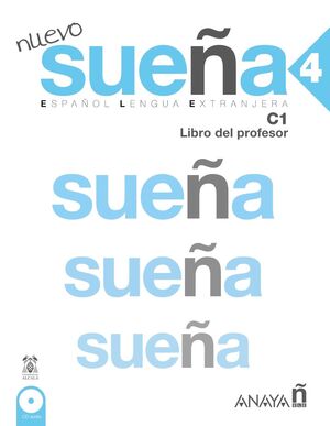 NUEVO SUEÑA 4 (C1). LIBRO DIGITAL DEL PROFESOR