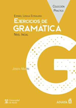 EJERCICIOS DE GRAMÁTICA. NIVEL INICIAL. LIBRO DIGITAL