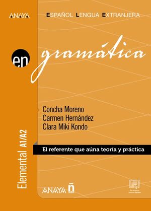 GRAMÁTICA. NIVEL ELEMENTAL  A1-A2. LIBRO DIGITAL (ED. 2022)