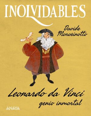 LEONARDO DA VINCI, GENIO INMORTAL