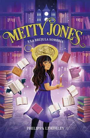 METTY JONES Y LA BRÚJULA SOMBRÍA