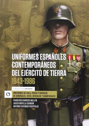 UNIFORMES ESPAÑOLES CONTEMPORANEOS DEL EJERCITO