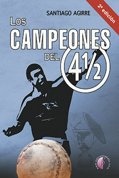 LOS CAMPEONES DEL CUATRO Y MEDIO