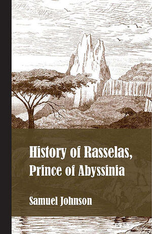 HISTORY OF RASSELAS, PRINCE OF ABYSSINIA