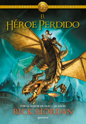 EL HEROE PERDIDO (LOS HEROES DEL OLIMPO 1)