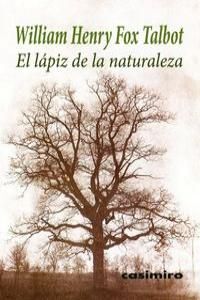 EL LÁPIZ DE LA NATURALEZA 3ªED