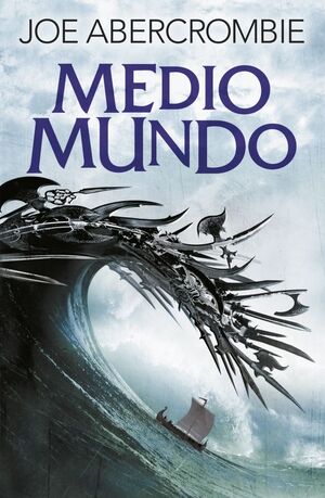 MEDIO MUNDO ( EL MAR QUEBRADO 2 ) *** FANTASY ***