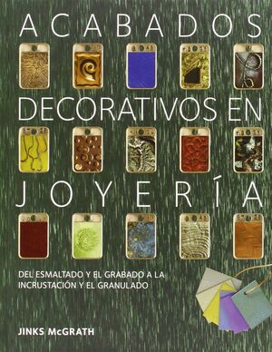 ACABADOS DECORATIVOS EN JOYERIA