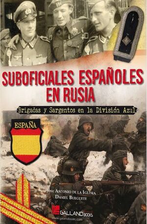 SUBOFICIALES ESPAÑOLES EN RUSIA