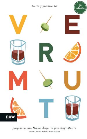 TEORÍA Y PRÁCTICA DEL VERMUT