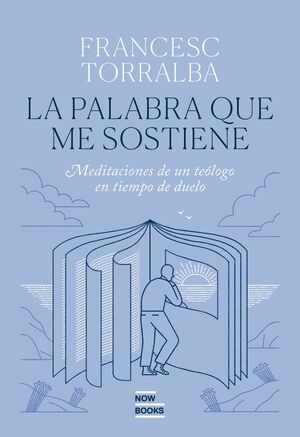 LA PALABRA QUE ME SOSTIENE
