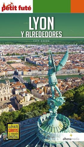 LYON Y ALREDEDORES (PETIT FUTÉ)