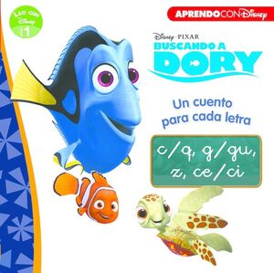BUSCANDO A DORY. UN CUENTO PARA CADA LETRA: C/Q, G/GU, Z, CE/CI (